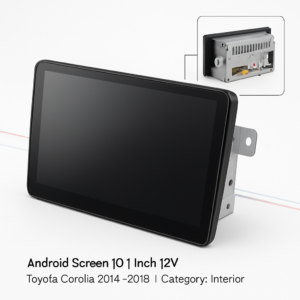 Android Screen 10.1 Inch 12V - Toyota Corolla 2014-2019, specification view